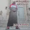 Muhammad Abdullah - Fajr Athan - Single
